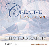 Creative Landscape Photography by Guy Tal