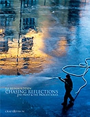 Chasing Reflections. The Print & The Process Series by Eli Reinholdtsen